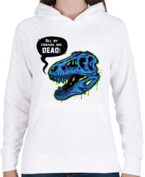 printfashion All my friends are dead! - Női kapucnis pulóver - Fehér (6929742)