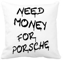 printfashion NEED MONEY FOR PORSCHE - Párnahuzat, Díszpárnahuzat - Fehér (16621855)