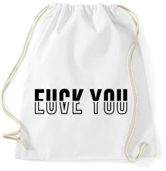 printfashion Fuck You - Love You - Sportzsák, Tornazsák - Fehér (12346545)