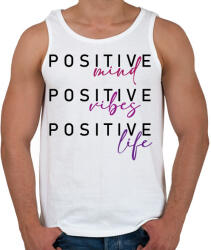 printfashion Positive mind Positive vibe Positive life - Férfi atléta - Fehér (16393081)