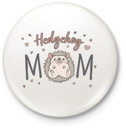 printfashion Hedgehog mom - Kitűző, hűtőmágnes - Fehér (12544669)