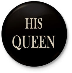 printfashion His Queen - Kitűző, hűtőmágnes - Fekete (3095704)