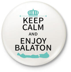 printfashion Keep Calm and Enjoy Balaton - Kitűző, hűtőmágnes - Fehér (7349526)