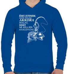 printfashion Horgászok fohásza - fehér - Férfi kapucnis pulóver - Királykék (15649737)