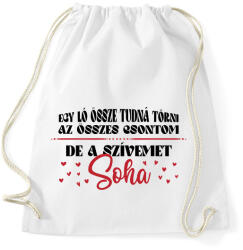 printfashion A szívemet soha nem töri össze - Sportzsák, Tornazsák - Fehér (12718488)