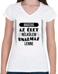 printfashion Az élet nélkülem - Női V-nyakú póló - Fehér (7798062)