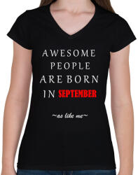 printfashion A legkúlabb emberek szeptemberben születnek - úgy mint én - Női V-nyakú póló - Fekete (1413061)