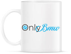 printfashion OnlyBmw - Bögre - Fehér (16748774)