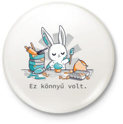 printfashion Nyuszi sütit készít - könnyű volt_ - Kitűző, hűtőmágnes - Fehér (4135166)