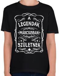 printfashion A legendák márciusban születtek - Gyerek póló - Fekete (7410791)