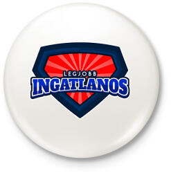 printfashion LEGJOBB INGATLANOS - Kitűző, hűtőmágnes - Fehér (10814029)