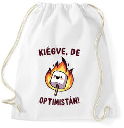 printfashion Kiégve, de optimistán - Sportzsák, Tornazsák - Fehér (16482434)