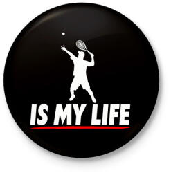 printfashion Tenis is my life - Kitűző, hűtőmágnes - Fekete (3102668)