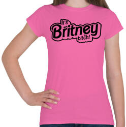 printfashion It's Britney bitch! Britney Spears - Női póló - Rózsaszín (16546964)