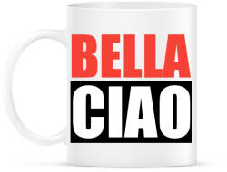 printfashion Bella ciao - Bögre - Fehér (5265570)