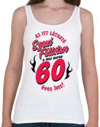 printfashion Szexi Szülinapos Félisten világosra 60 - Női atléta - Fehér (14829256)