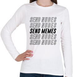 printfashion Send Memes - Női hosszú ujjú póló - Fehér (1775341)