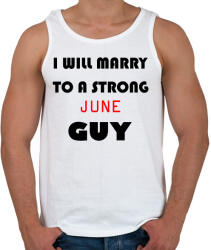 printfashion Egy erős júniusi pasihoz fogok hozzá menni - Férfi atléta - Fehér (1426658)