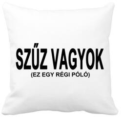 printfashion Szűz vagyok, ja nem! - Párnahuzat, Díszpárnahuzat - Fehér (2407598)