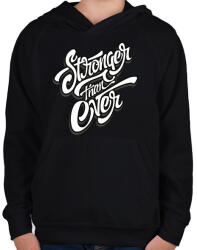 printfashion Erősebb mint valaha - Gyerek kapucnis pulóver - Fekete (199290)