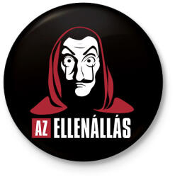 printfashion Az ellenállás - A nagy pénzrablás - La Casa de Papel - Money Heist - Kitűző, hűtőmágnes - Fekete (5731185)