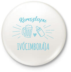 printfashion Keresztapu ivócimborája - Kitűző, hűtőmágnes - Fehér (7114751)