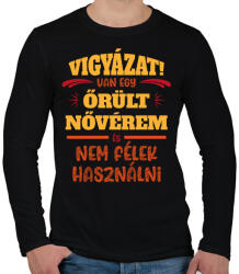 printfashion Van egy őrült nővérem - Férfi hosszú ujjú póló - Fekete (14062871)