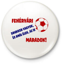 printfashion Fehérvári drukker - Kitűző, hűtőmágnes - Fehér (11459206)