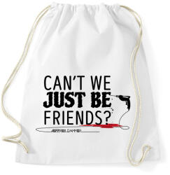 printfashion Just be friends - Jeffrey Dahmer - Sportzsák, Tornazsák - Fehér (9336787)