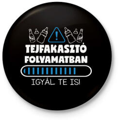 printfashion Tejfakasztó folyamatban - Kitűző, hűtőmágnes - Fekete (14769338)