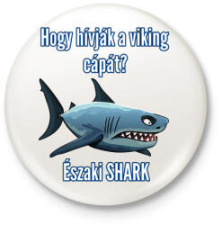 printfashion északi shark - Kitűző, hűtőmágnes - Fehér (3397238)