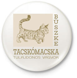 printfashion Büszke cica tulajdonos - Tacskómacska - Kitűző, hűtőmágnes - Fehér (6308877)