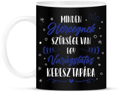 printfashion Minden Hercegnek - Keresztapa - Bögre - Fekete (12687884)
