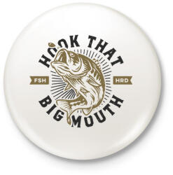 printfashion Hook that big mouth - Kitűző, hűtőmágnes - Fehér (3088224)