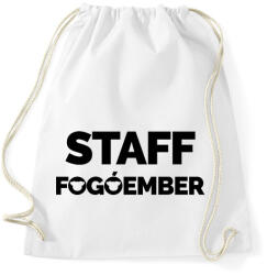 printfashion Fogóember Staff - Sportzsák, Tornazsák - Fehér (2154495)