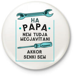 printfashion Papa - Kitűző, hűtőmágnes - Fehér (11907341)