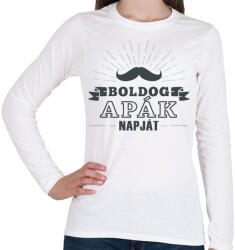 printfashion Apák napja - Női hosszú ujjú póló - Fehér (2601141)