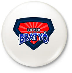 printfashion superbratyo - Kitűző, hűtőmágnes - Fehér (11473540)