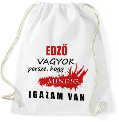 printfashion Edző vagyok. . . - Sportzsák, Tornazsák - Fehér (16284594)