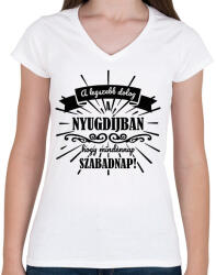 printfashion A legszebb dolog a nyugdíjban - fekete - Női V-nyakú póló - Fehér (7310124)