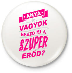 printfashion Anya szuperereje - Kitűző, hűtőmágnes - Fehér (3083460)