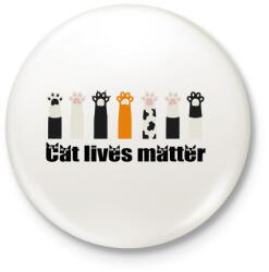 printfashion Cat lives matter - Kitűző, hűtőmágnes - Fehér (4244427)