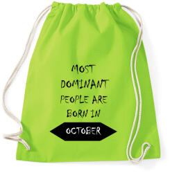 printfashion A legdominánsabb emberek októberben születnek - Sportzsák, Tornazsák - Limezöld (1417046)
