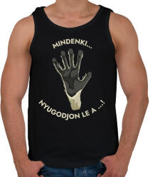 printfashion Mindenki nyugodjon le a . . . - Vicces feliratos minta - Férfi atléta - Fekete (12021430)