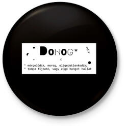 printfashion Dohog - Kitűző, hűtőmágnes - Fekete (6398851)