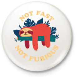 printfashion Lajhár Not fast Not furious - Kitűző, hűtőmágnes - Fehér (4208316)