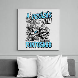 printfashion A pecázás nem élet vagy halál kérdése - Vászonkép - Fehér (13613786)