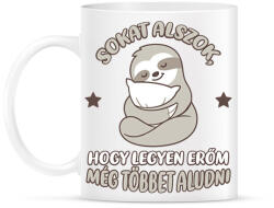 printfashion Sokat alszok - Bögre - Fehér (13516714)