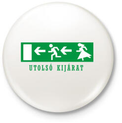 printfashion Utolsó kijárat - Kitűző, hűtőmágnes - Fehér (5177683)
