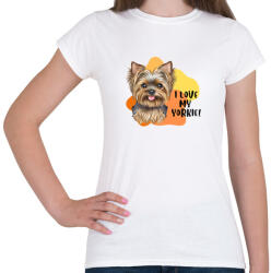 printfashion I love my yorkie - Női póló - Fehér (14202403)